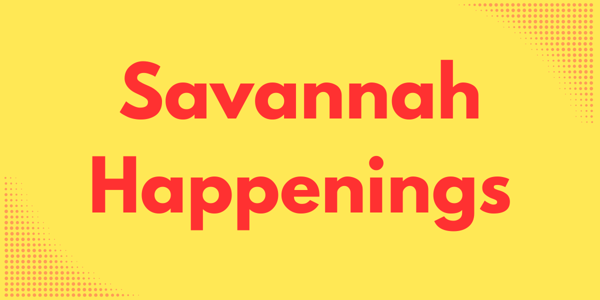 Savannah Happenings: Nov. 25-Dec. 1